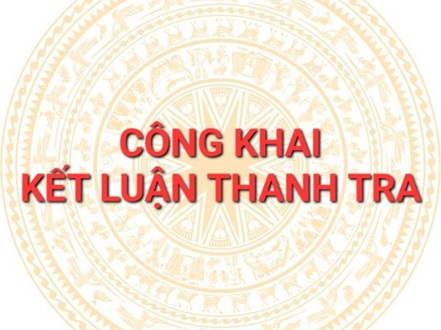 Kết luận 73/KL-TTr ngày 03/6/2025: Việc chấp hành các quy định của pháp luật về quản lý, sử dụng ngân sách và đầu tư xây dựng tại UBND xã Cư A Mung, huyện Ea H'Leo, tỉnh Đắk Lắk